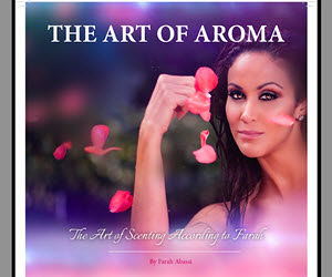 The Art of Scenting According to Farah Abassi, founder of Aroma 360
